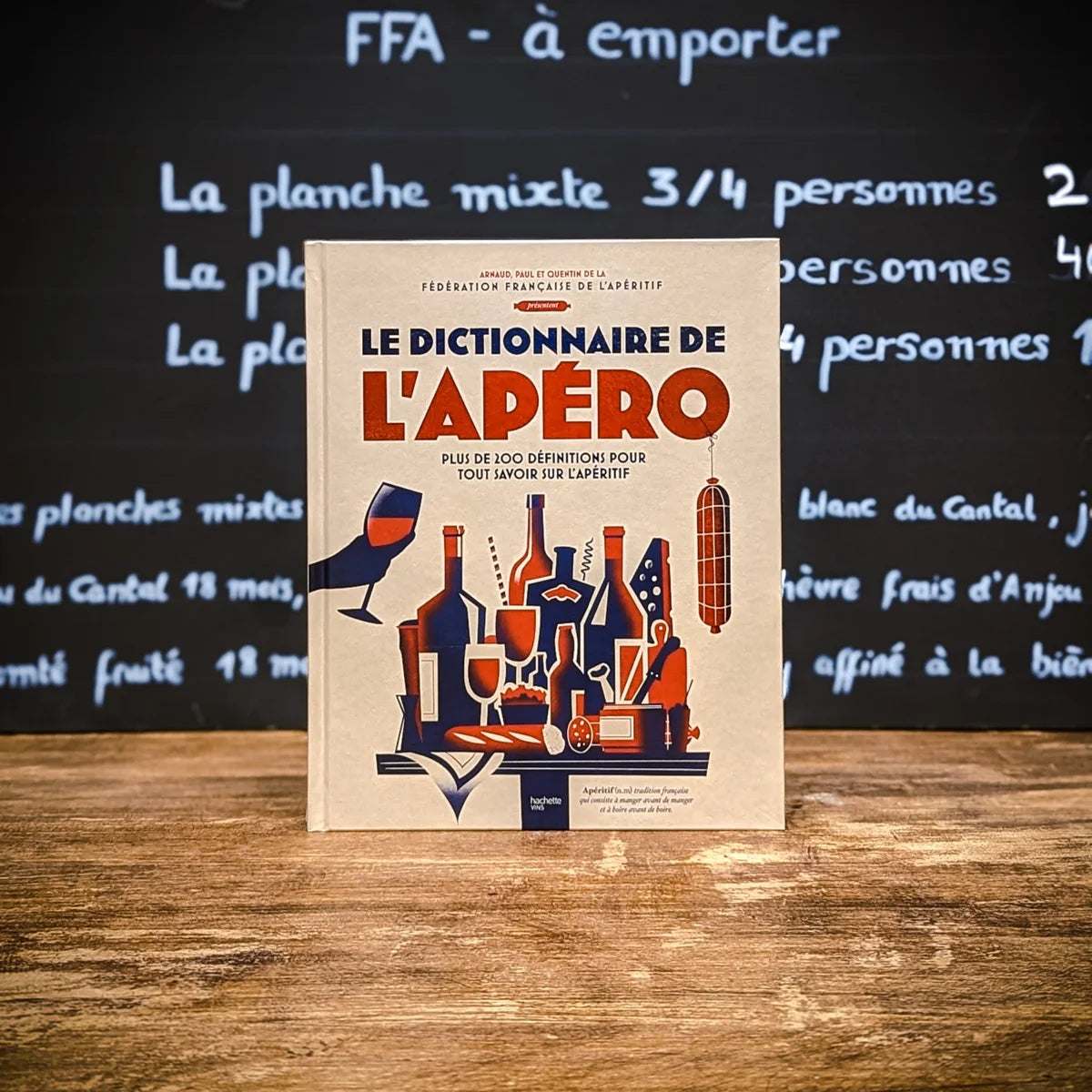 Dictionnaire de l'Apéro - Hachette Vins